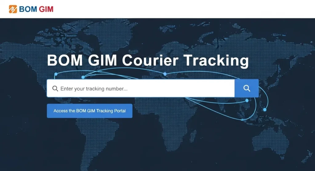 Access the BOM GIM Tracking Portal